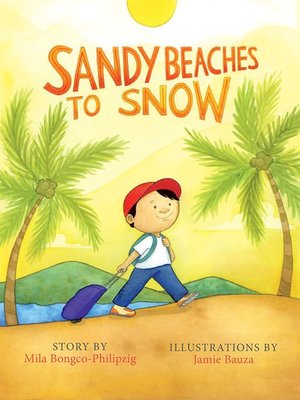 cover image of Sandy Beaches to Snow, Snow to Sandy Beaches